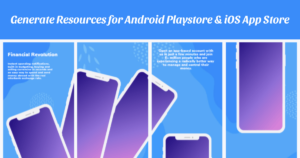 resources for playstore and apple store